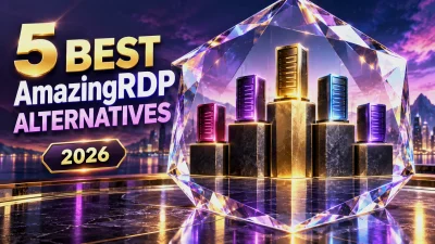 5 Best AmazingRDP Alternatives in 2026
