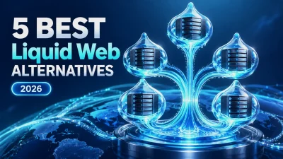 5 Best Liquid Web Alternatives in 2026
